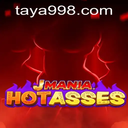 Exploring the Thrills of JManiaHotAsses and the Exciting Features of TAYA99