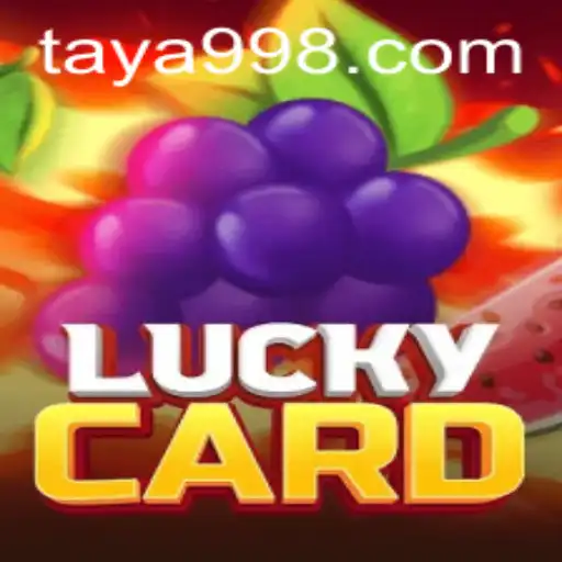 Discover the Thrilling World of LuckyCard with TAYA99