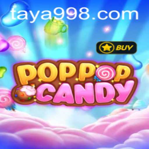 Unveiling POPPOPCANDY: A Sweet New Adventure with TAYA99